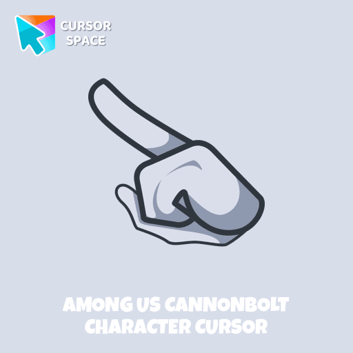 Among Us Cannonbolt Character cursor
